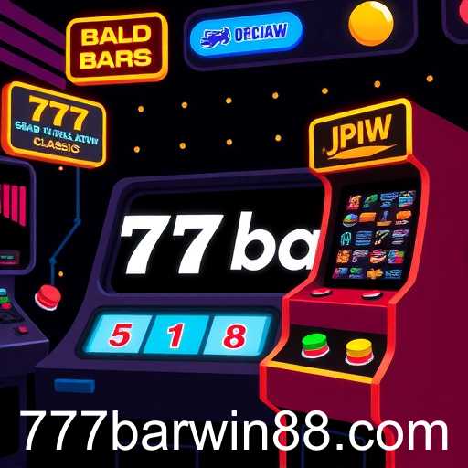 Exploring '777bar': A Dive into the Exciting World of Arcade Games